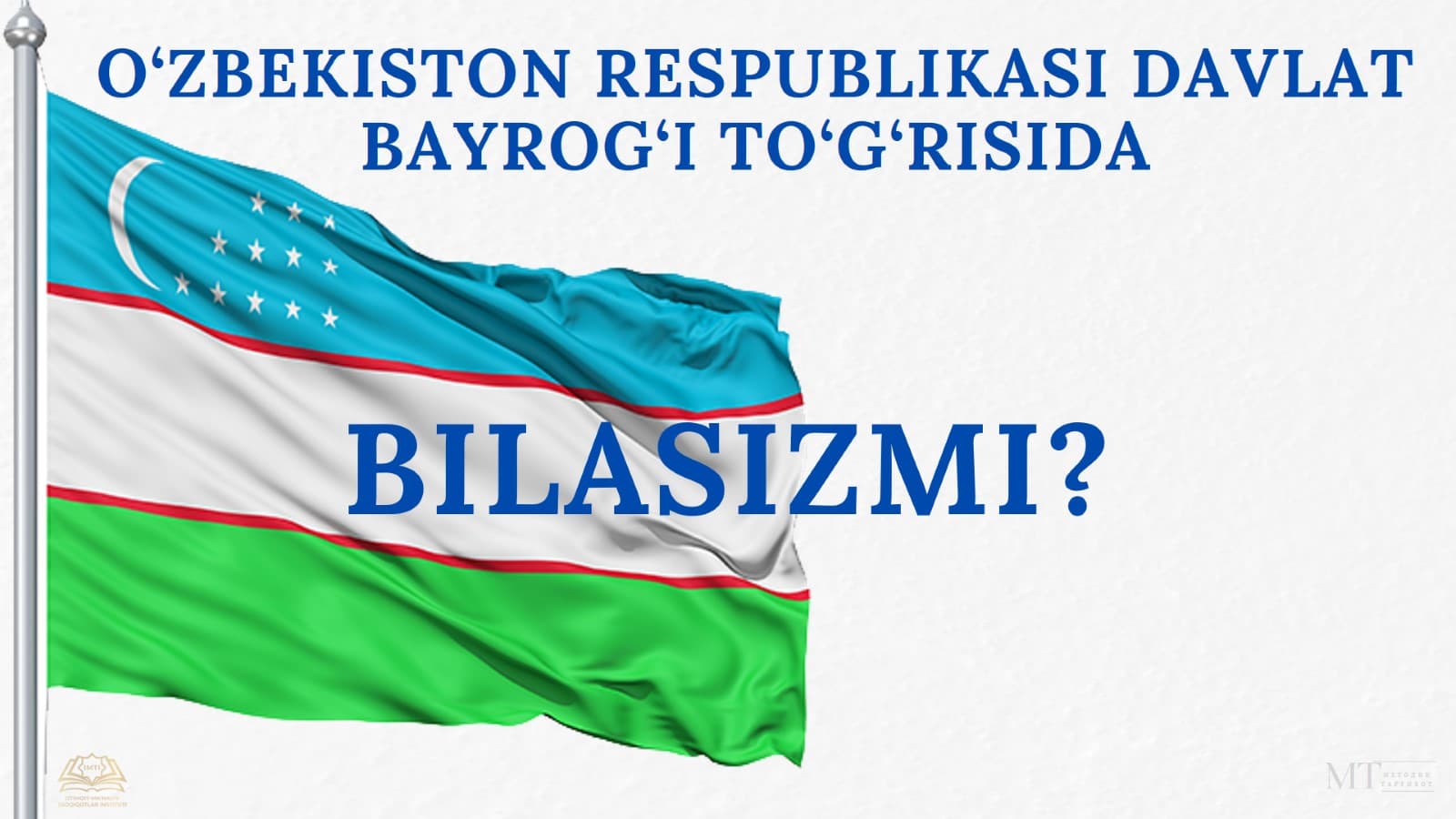 O'zbekiston Respublikasi Davlat bayrog'i haqida