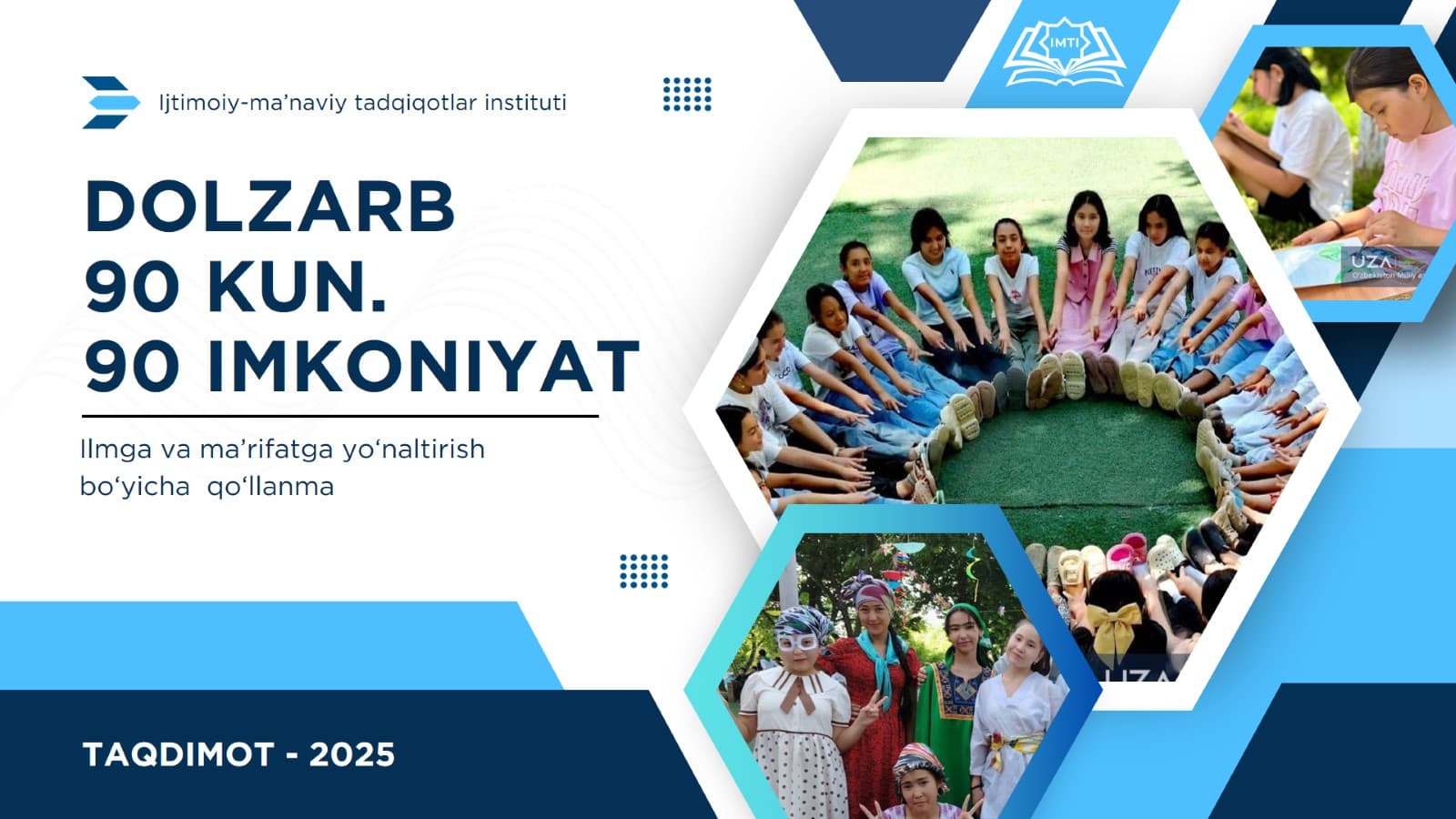Dolzarb 90 kun, 90 imkoniyat